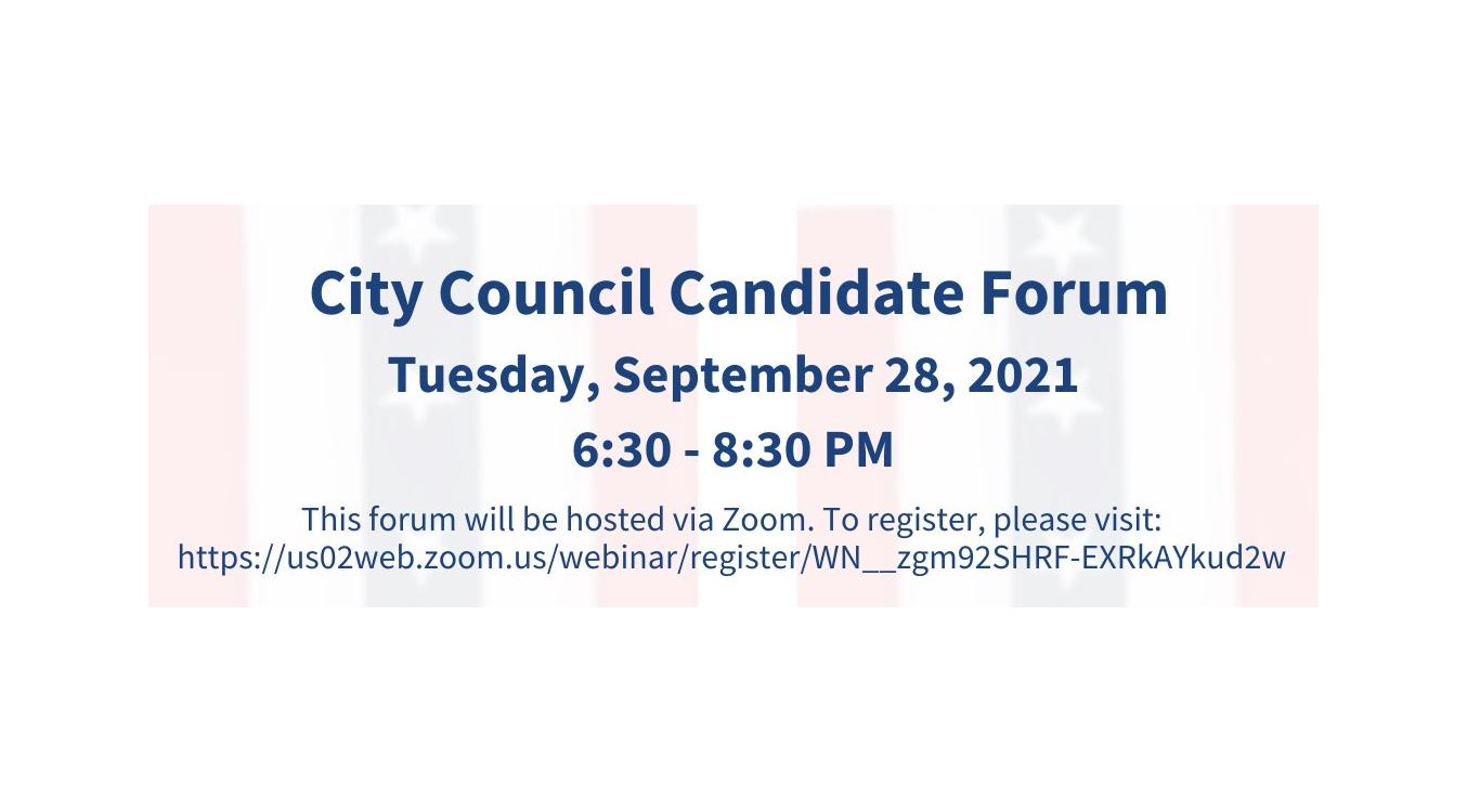 City Council candidate forum, Sept. 28, 2021